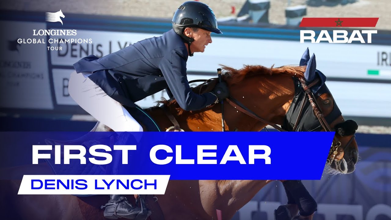 Denis Lynch - First Clear Round, LGCT RABAT 2024