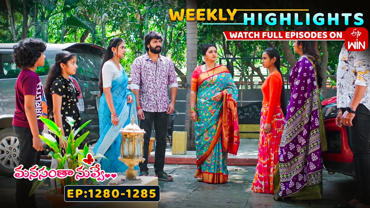 Manasantha Nuvve Weekly Highlights:21st February - 27th Feb 2026 |Watch Full Episodes on ETV Win