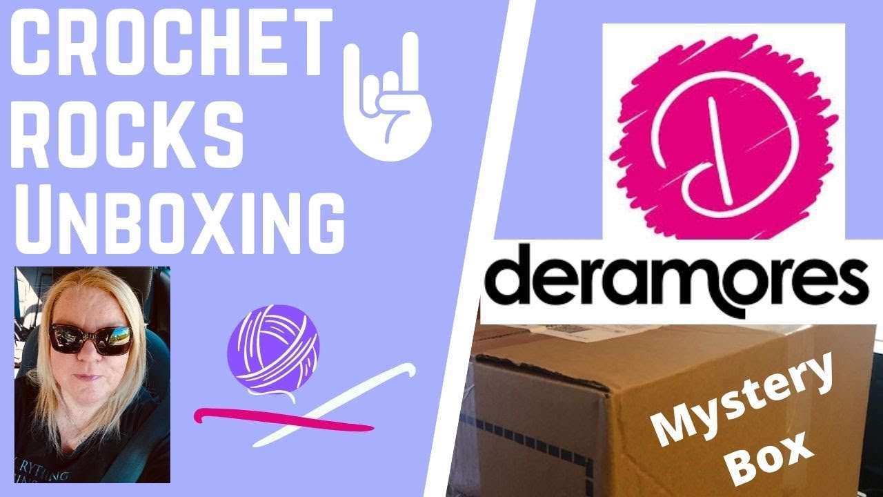 Deramores Mystery Box Yarn Unboxing | Crochet Rocks
