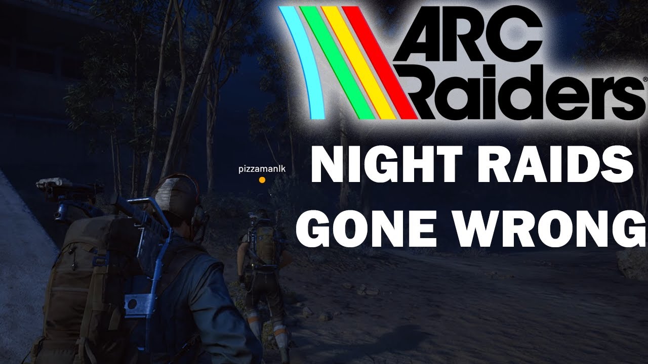 Ночные рейды пошли не по плану - ARC Raiders