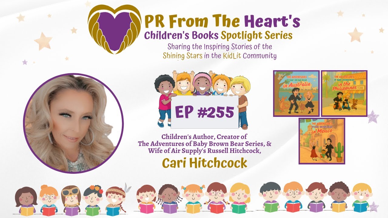 Children&rsquo;s Books Spotlight Series Ep. #255: Cari Hitchcock | The Adventures Of Baby Brown Bear