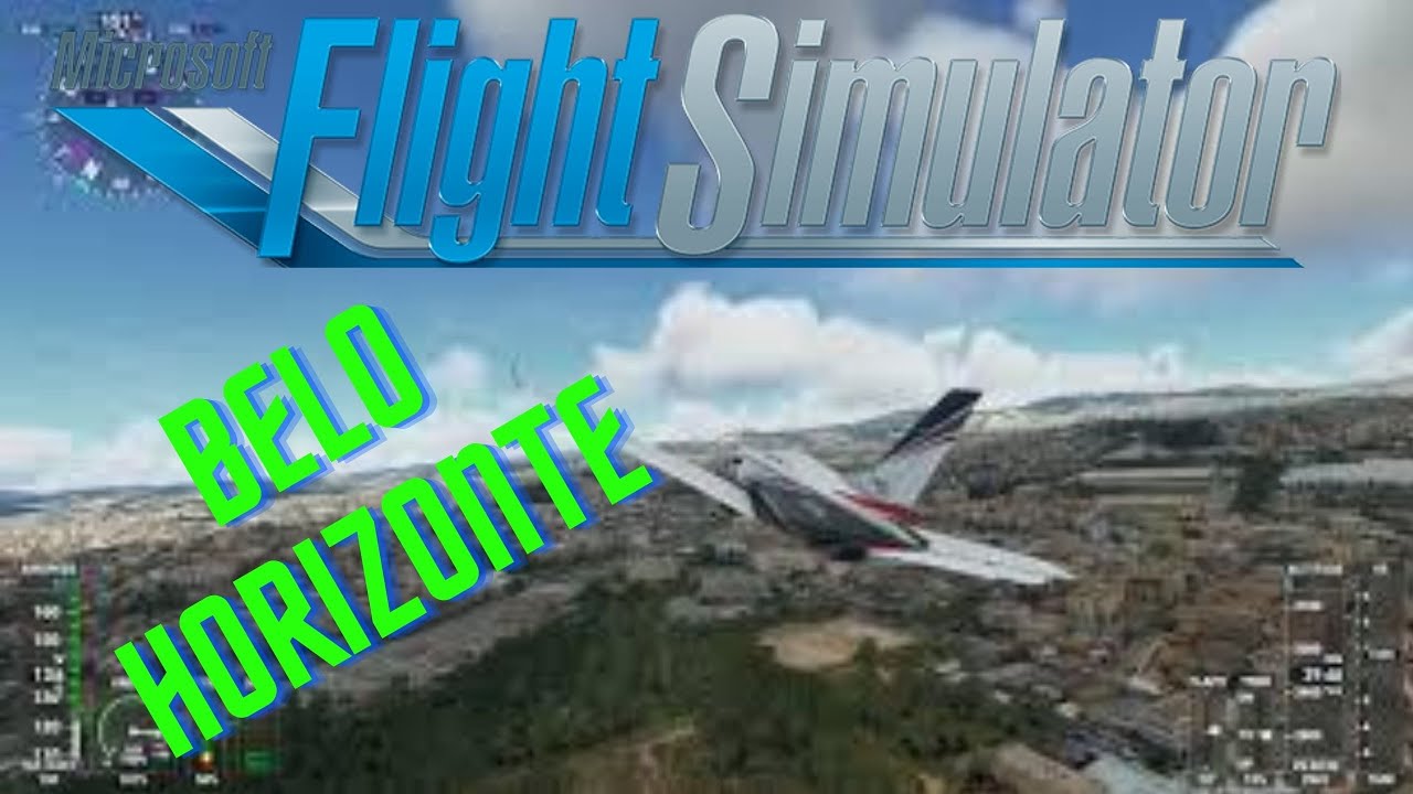 FLIGHT SIMULATOR SOBREVOANDO BELO HORIZONTE!