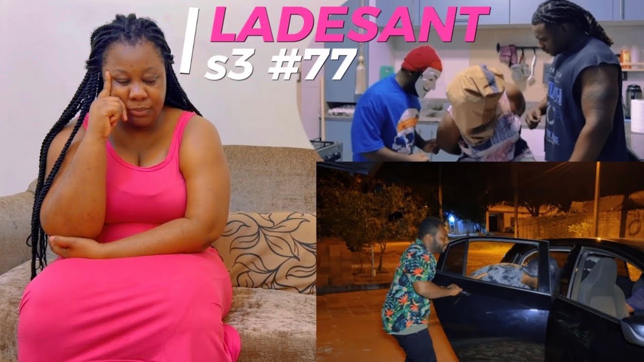 LADESANT s3 #77 Djenie Ap Reviv Move Moman Yo Mezanmi, Jjm F&egrave; Tretman Ley Lan, Madonise Al Bwase Dav