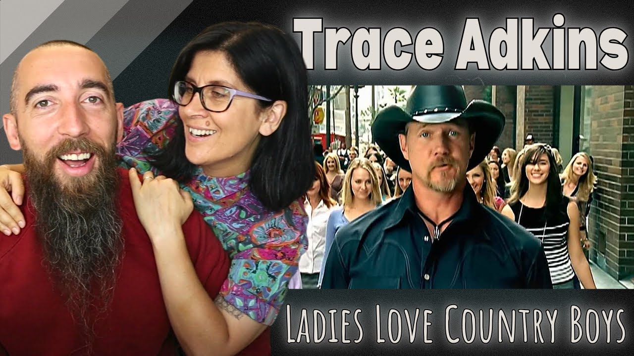 Trace Adkins - Ladies Love Country Boys (REACTION) with my wife