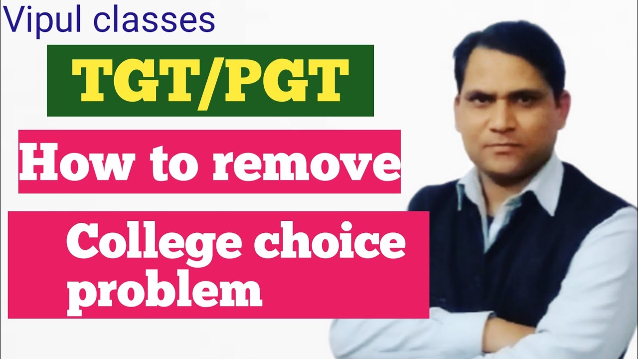 Remove your problems in college choice for up tgt || Vipul classes |