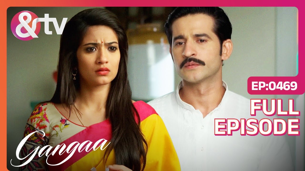 क्या Niranjan को है Black Magic पर भरोसा? | Gangaa | Full Ep. 469|@And TV