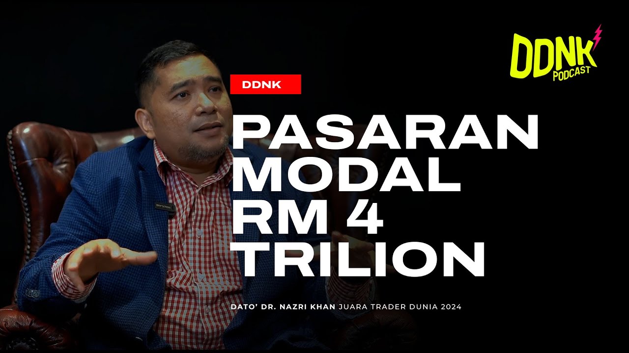 DDNK - Pasaran Modal Malaysia RM 4 Trilion Terus Mencipta Sejarah
