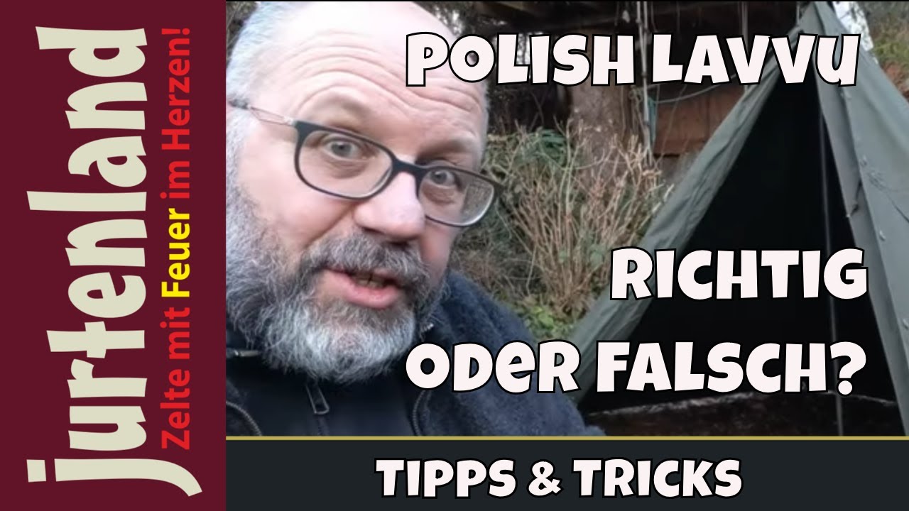 Polish Lavvu - Wie herum ist richtig? - Jurtenland