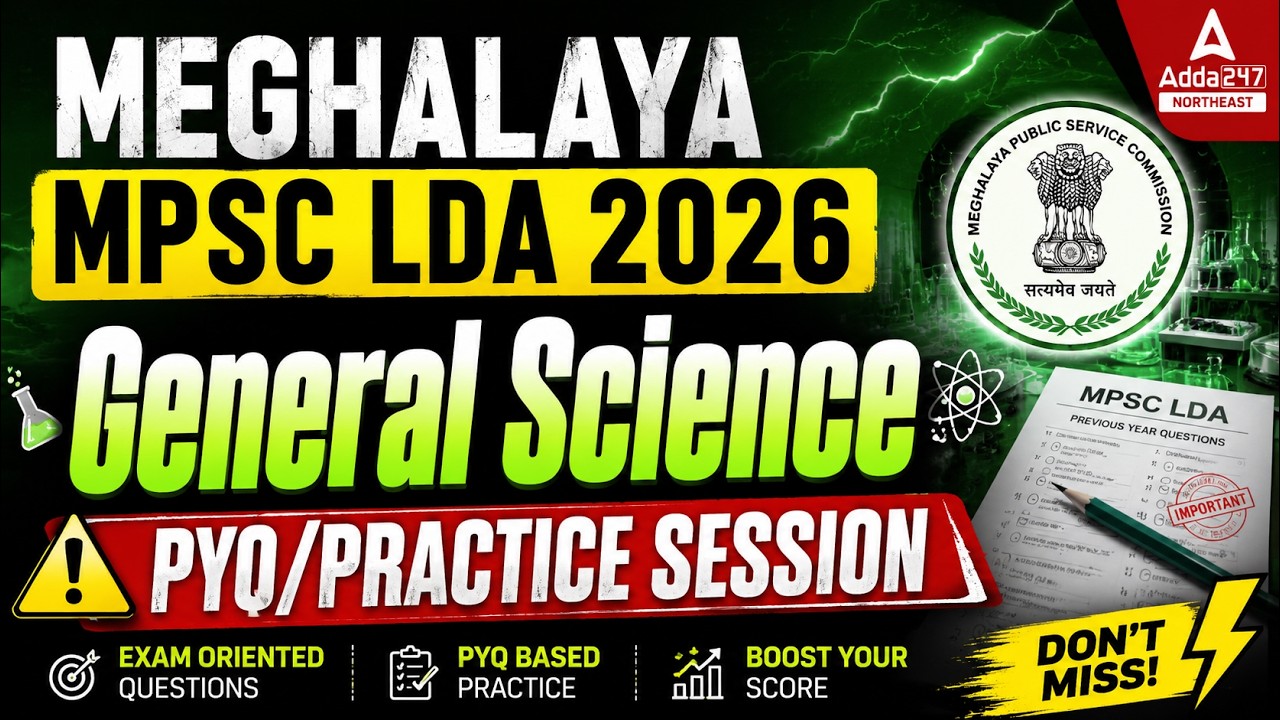 Meghalaya MPSC LDA 2026 | Most Expected General Science PYQs | Practice Session