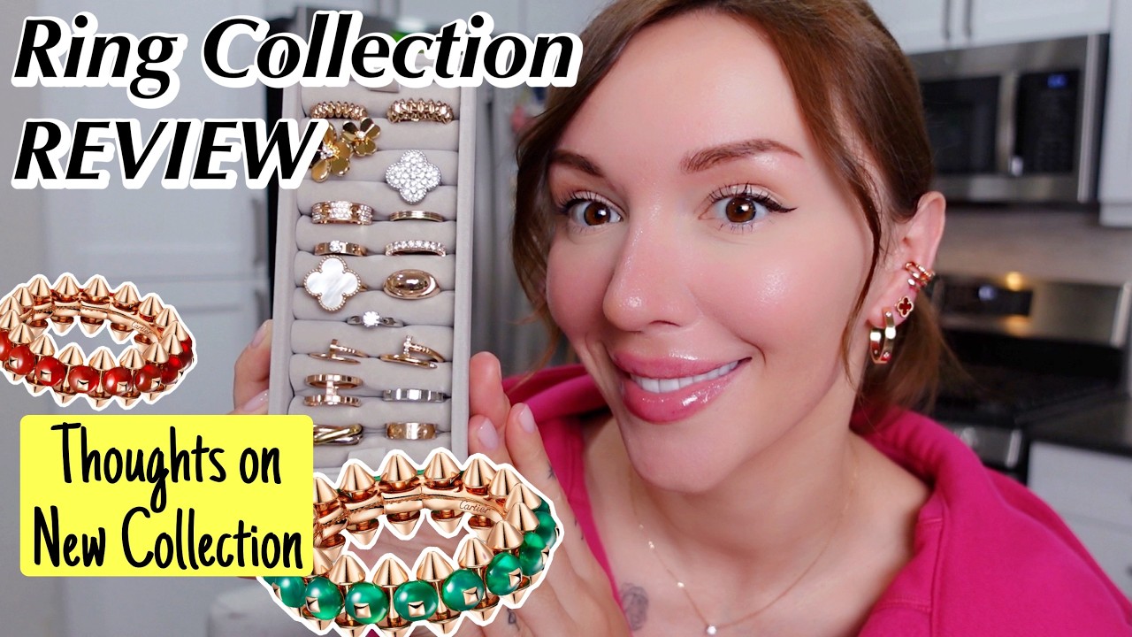 Designer Fine Jewelry Ring Collection + New Cartier Clash Collection Review ft. Van Cleef Cartier