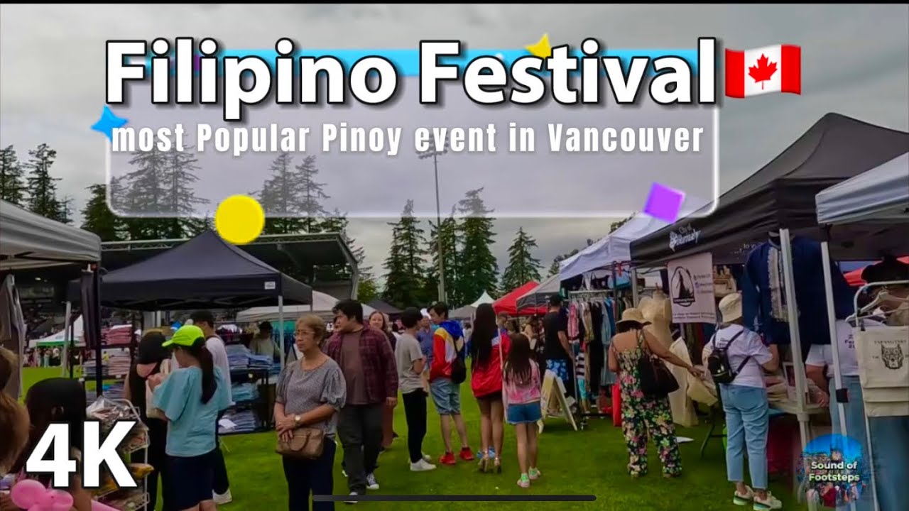 🇵🇭🇨🇦Last Year Celebration of The Filipino Festival in Vancouver,Canada  /June 2024