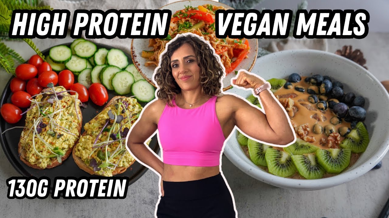 High-Protein Vegan Meals in 20 Minutes or Less (TASTY & EASY)