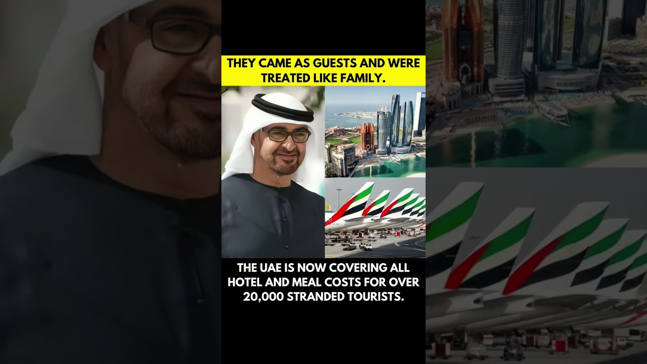 THE UAE IS NOW COVERING ALLHOTEL AND MEAL COSTS FOR OVER20,000 STRANDED TOURISTS.#ytshorts