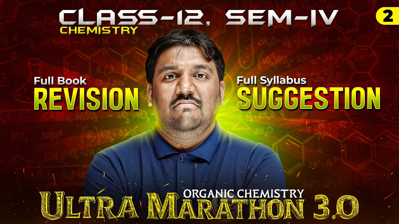 Class 12 SEM-4 CHEMISTRY SUGGESTION+REVISION [ Part–2 ] | Ultra Marathon 3.O| HS-2026 | SOE Bangla