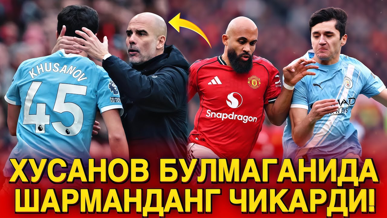 GUARDIOLA ABDUQODIR HUSANOV BO’LMAGANIDA SHARMANDANG CHIQARDI!