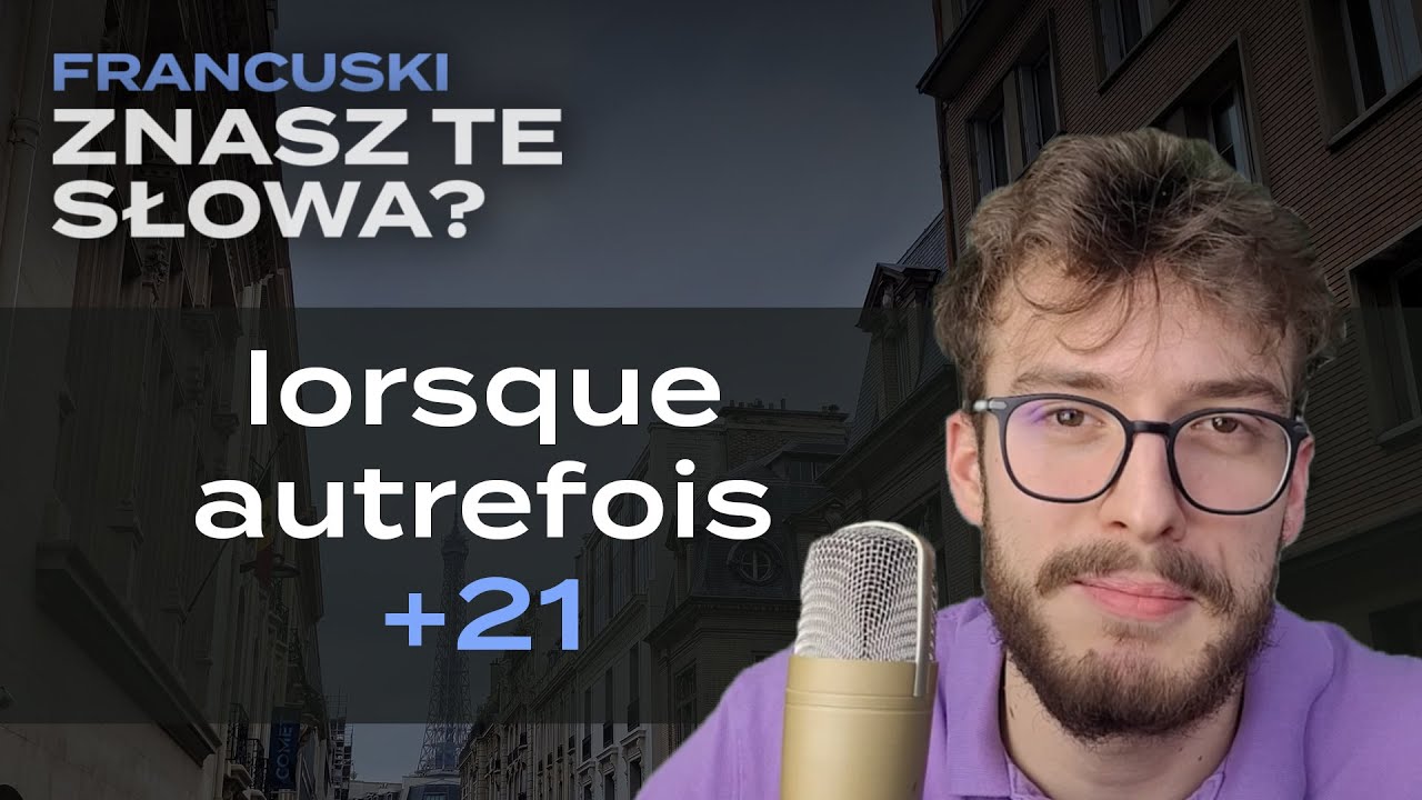 Czas – Ponad 20 najważniejszych słów i wyrażeń (Francuskie słownictwo cz.1)