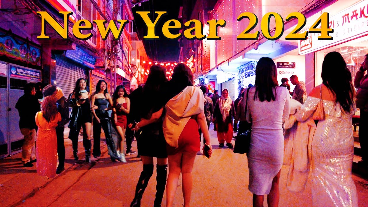 New Year's Eve 2024 in Thamel Nightlife in Kathmandu City | Tour of Nepal | Best Time to Travel | 4K