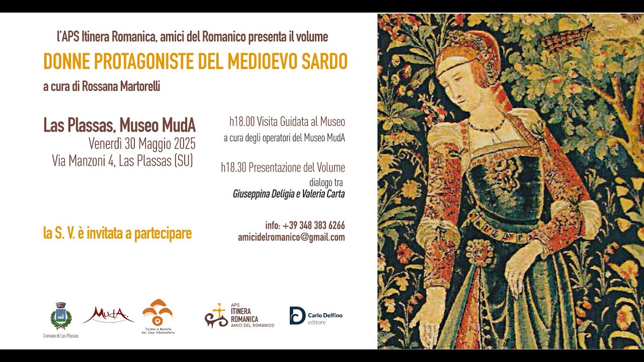 Amici del Romanico. Presentazione del Volume “Donne Protagoniste del Medioevo Sardo”. Las Plassas