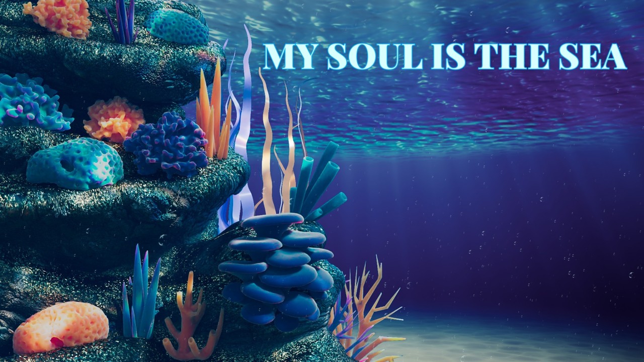 Original Resonance ― My Soul Is The Sea ― (Source Audio)