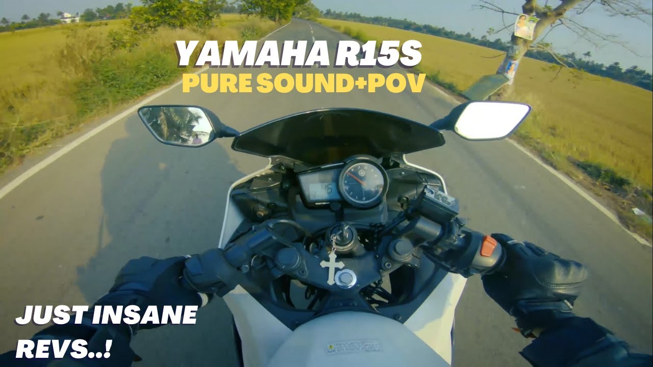 Yamaha R15S | Pure Sound | POV |