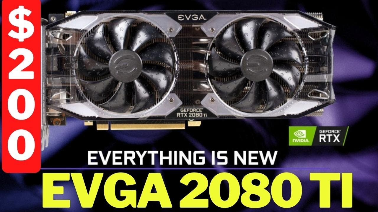 BEAST DEAL EVGA 2080 TI ULTRA for $200 better value than RTX 4070