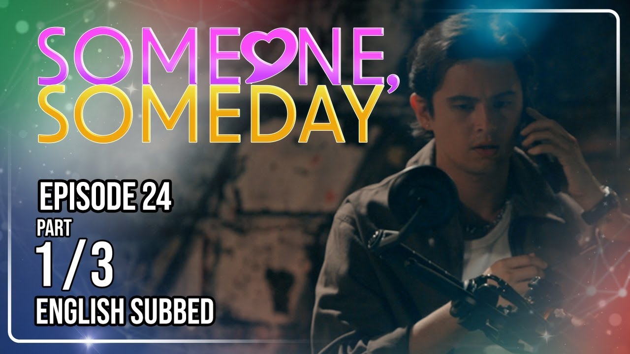 Someone, Someday | Episode 24 (1/3) | August 27, 2026 | (w/ English Subs)