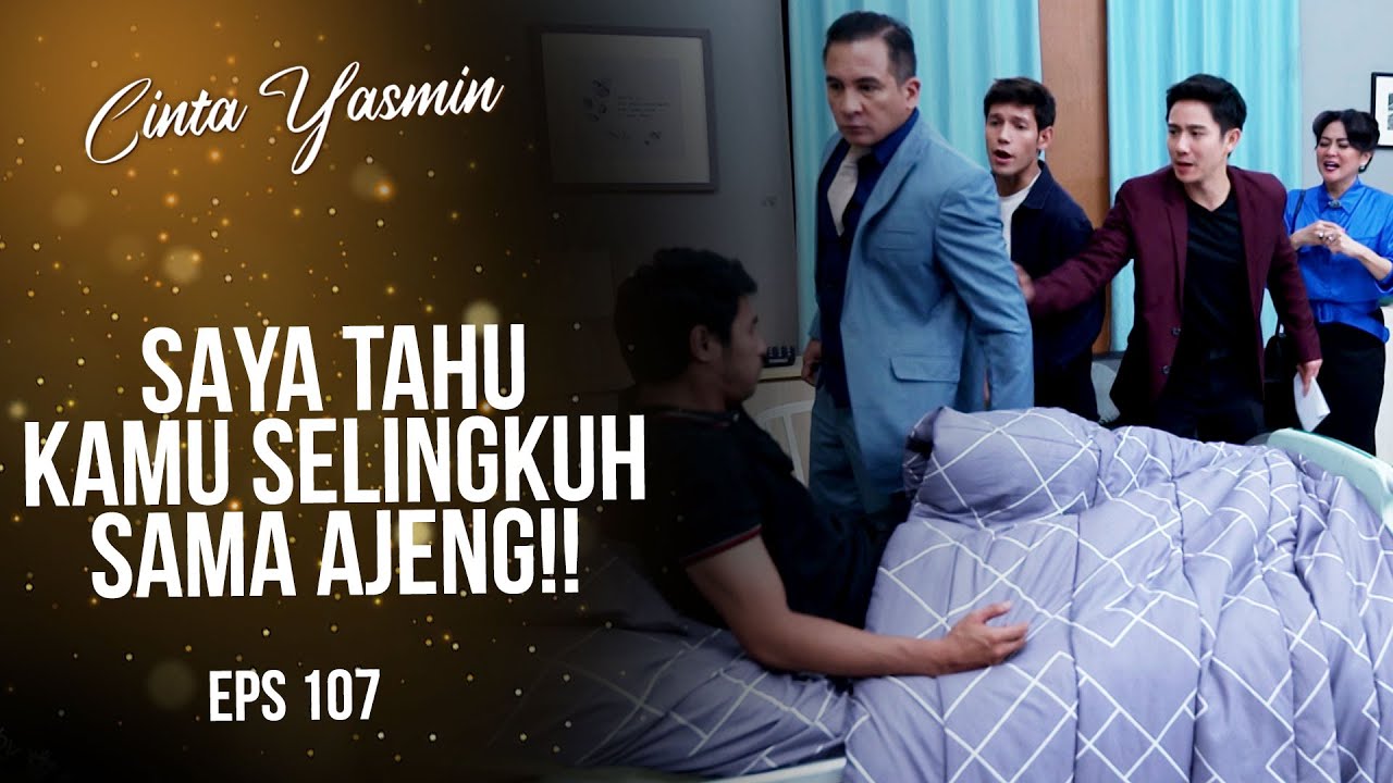 Memanas! Baskara Bongkar Perselingkuhan Ajeng & Pras | CINTA YASMIN | EPS.107 (3/3)