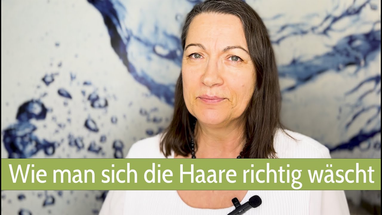 Haare richtig waschen
