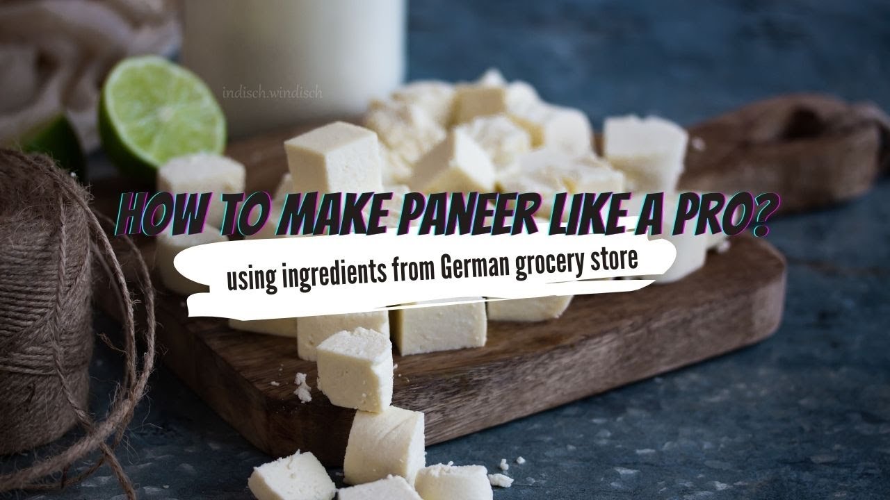 How to Make Paneer Like a Pro? Using German grocery store ingredients. Make creamy but firm paneer.
