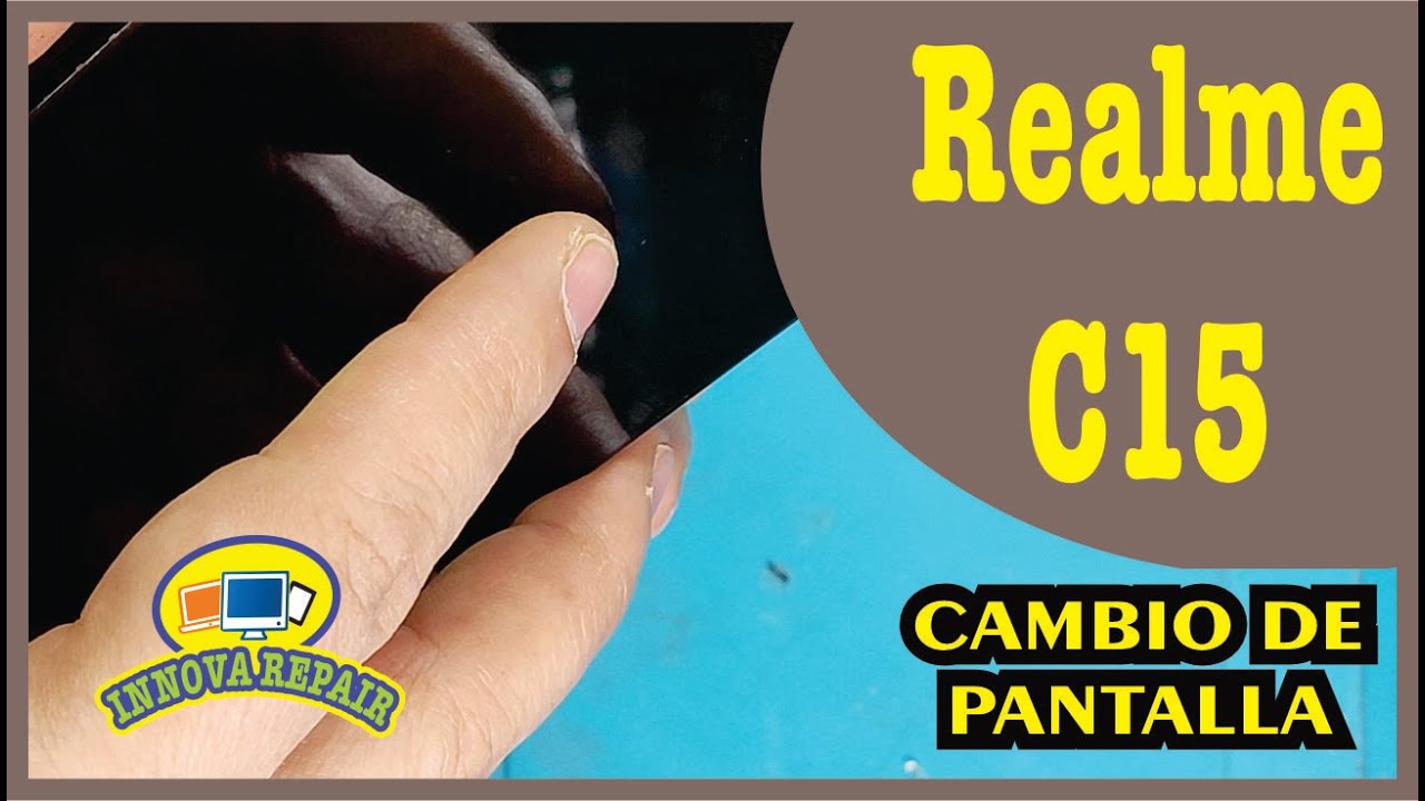 Oppo Realme C15 Cambio de Pantalla