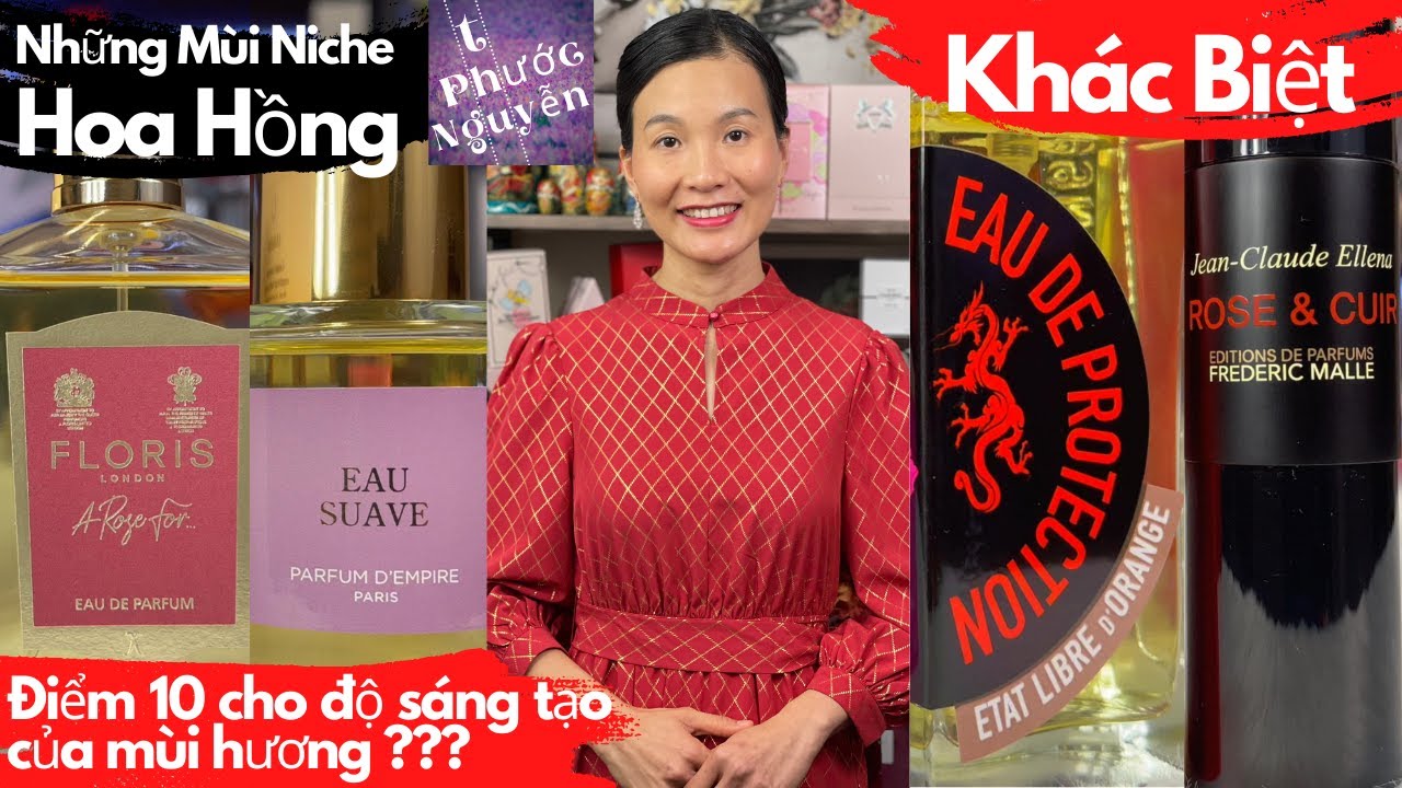 Nước hoa Niche mùi hoa hồng khác lạ nhất? Frederic Malle Rose & Cuir, Eau de Protection, Eau Suave