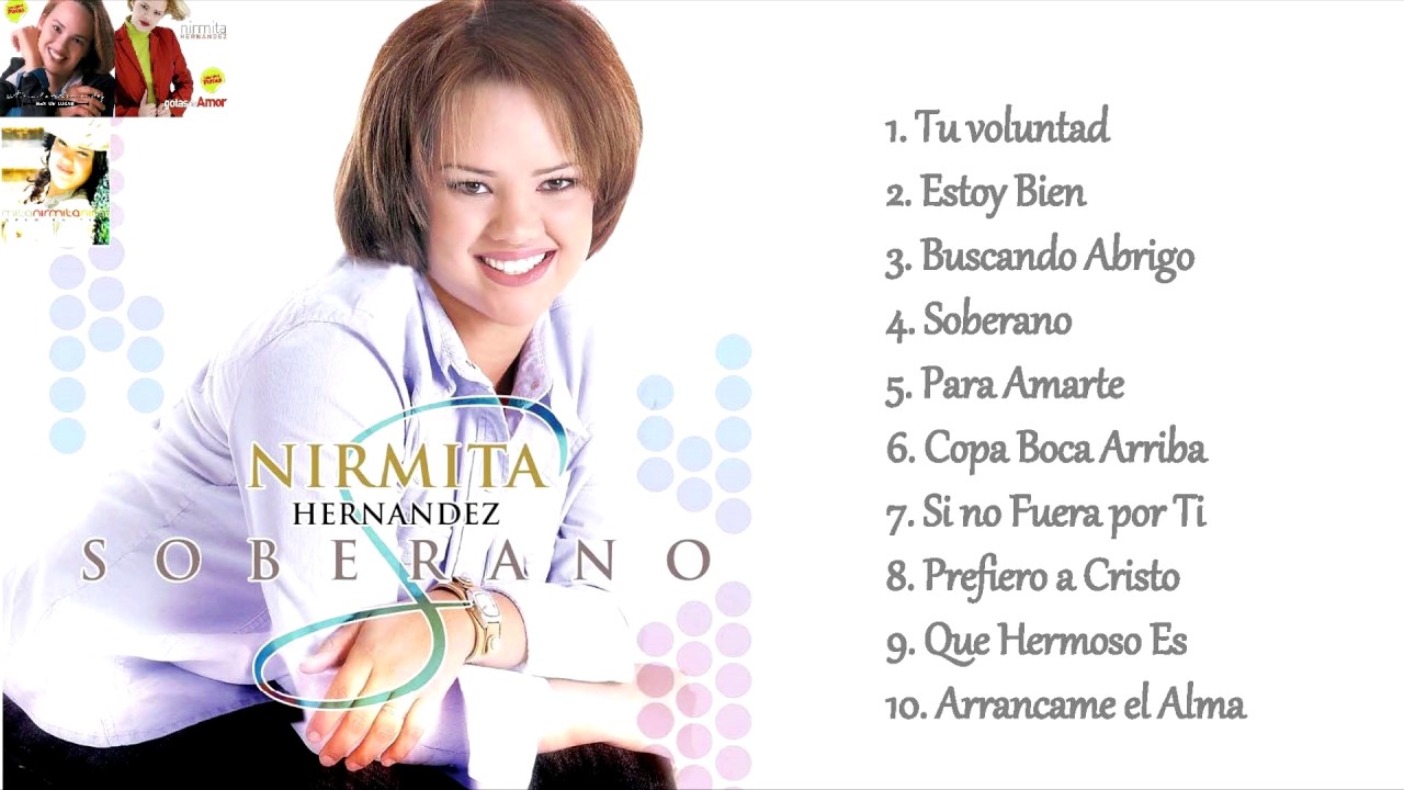 Soberano  Nirmita Hernández  10.  Arráncame El Alma