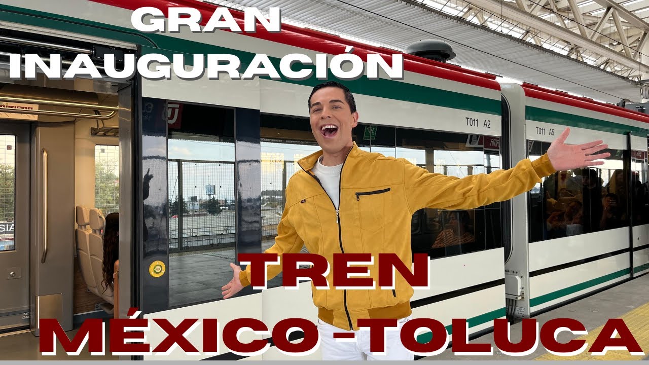 Tren México Toluca recorrido completo-Viajeaventúrate