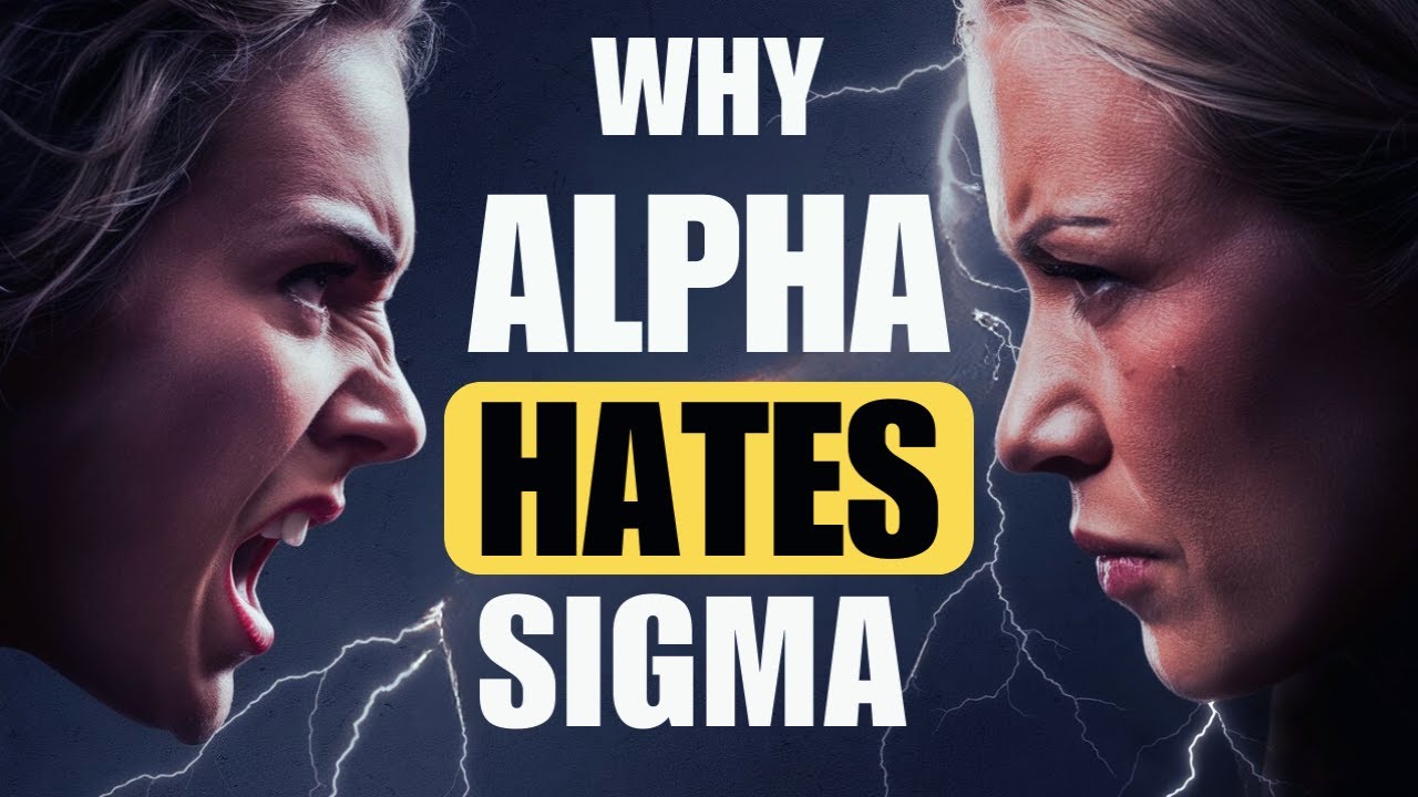 Why Alpha Females HATE Sigma Females So Much