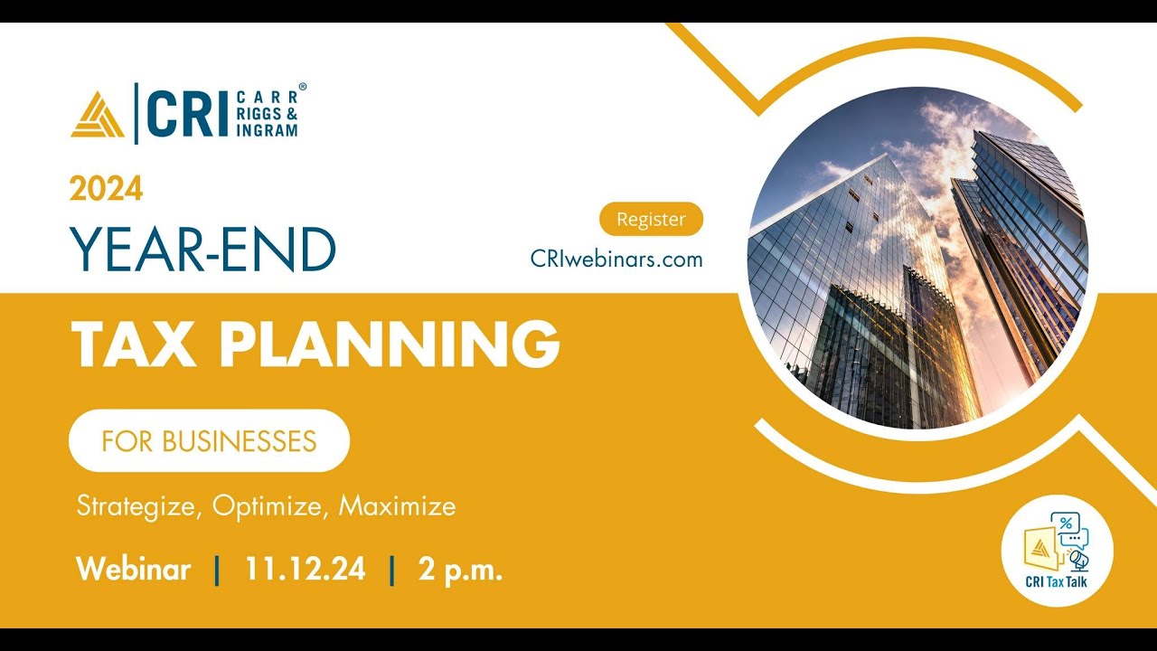 2024 Year-End Tax Planning for Businesses: Strategize, Optimize, Maximize
