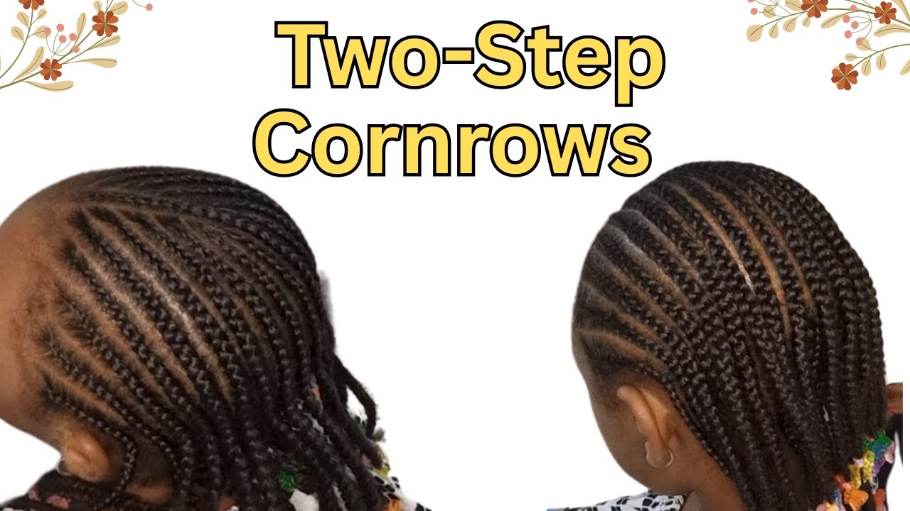 Two-Step Cornrow Tutorial | Cute Protective Style for Girls