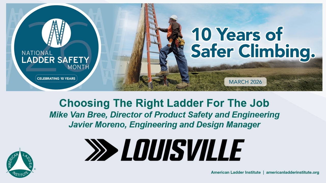 2026 National Ladder Safety Month Webinar Series - Louisville Ladder
