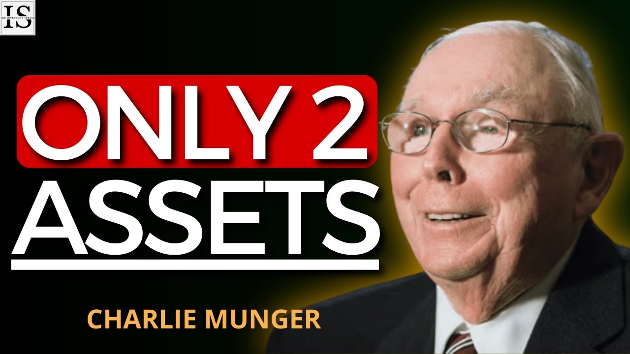 If You're Retired, These 2 Assets Are All You Need - Charlie Munger