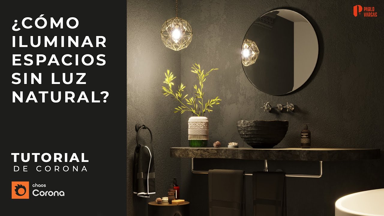 CÓMO ILUMINAR ESPACIOS SIN LUZ NATURAL | Tutorial en un baño | 3DMax y Corona Renderer