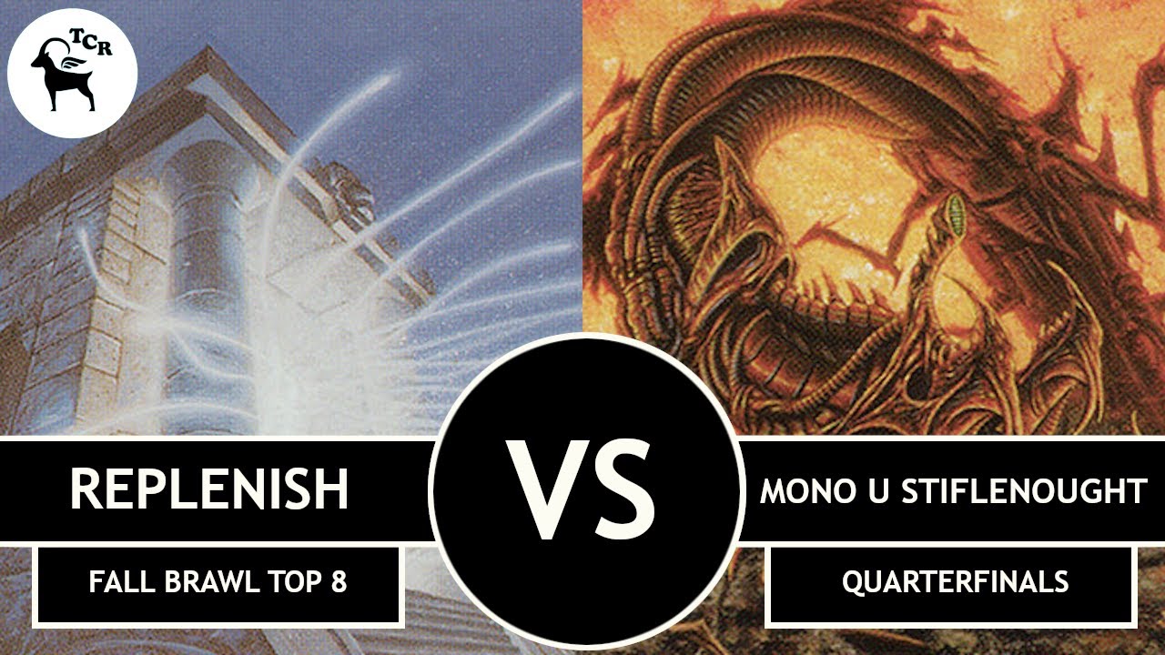 Premodern Fall Brawl 2024 Quarterfinals - Replenish vs Mono U Stiflenought