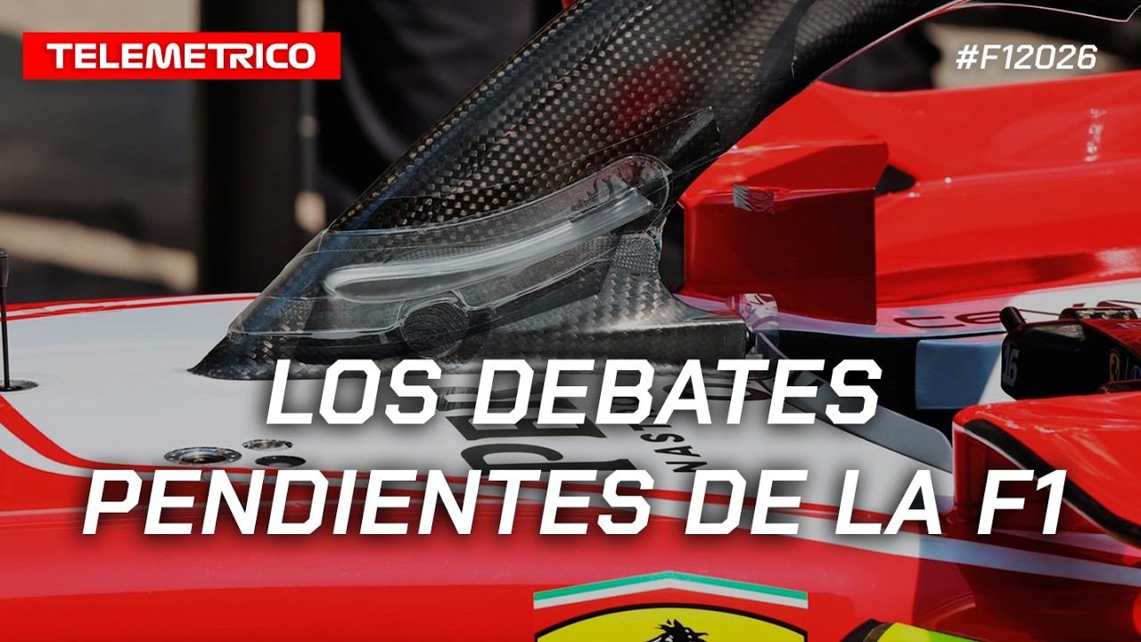 LOS DEBATES PENDIENTES DE LA F1
