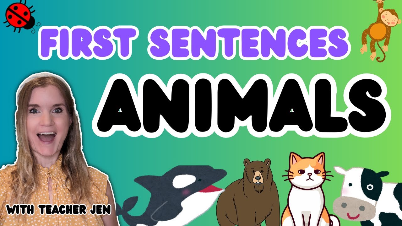 First Sentences - Animals with Teacher Jen - Learn to Talk - Toddler Video -Nursery Rhymes and songs