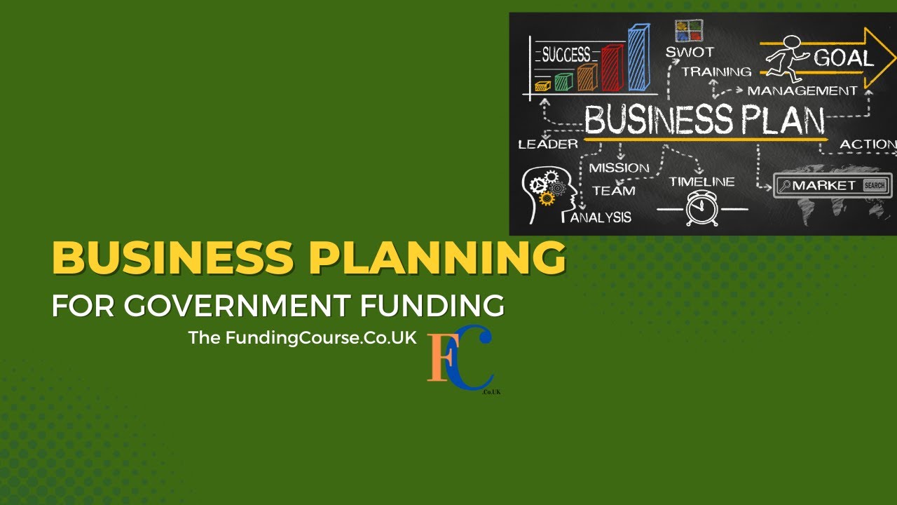 Business Planning for Government Funding in the UK