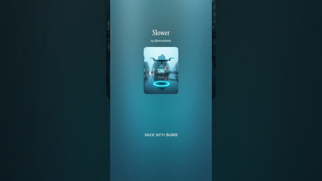 Slower