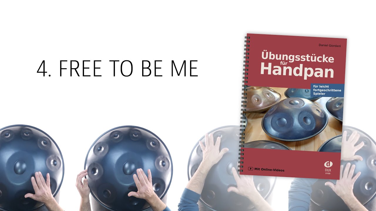 Free To Be Me (aus: Übungsstücke für Handpan)