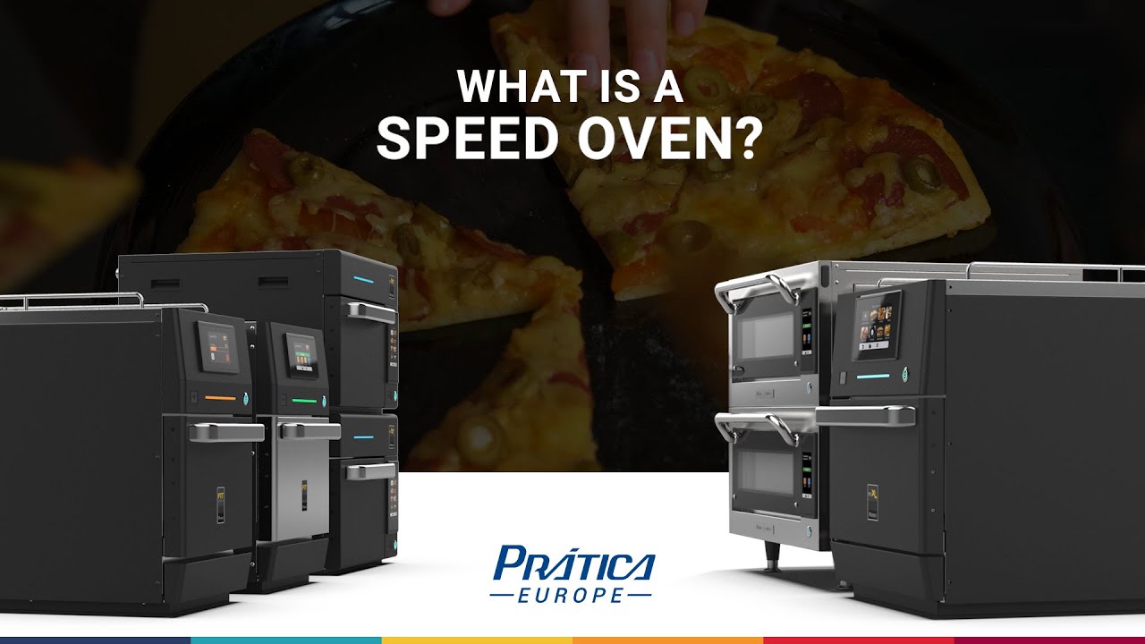 What is a Speed Oven? | Pr&aacute;tica Europe