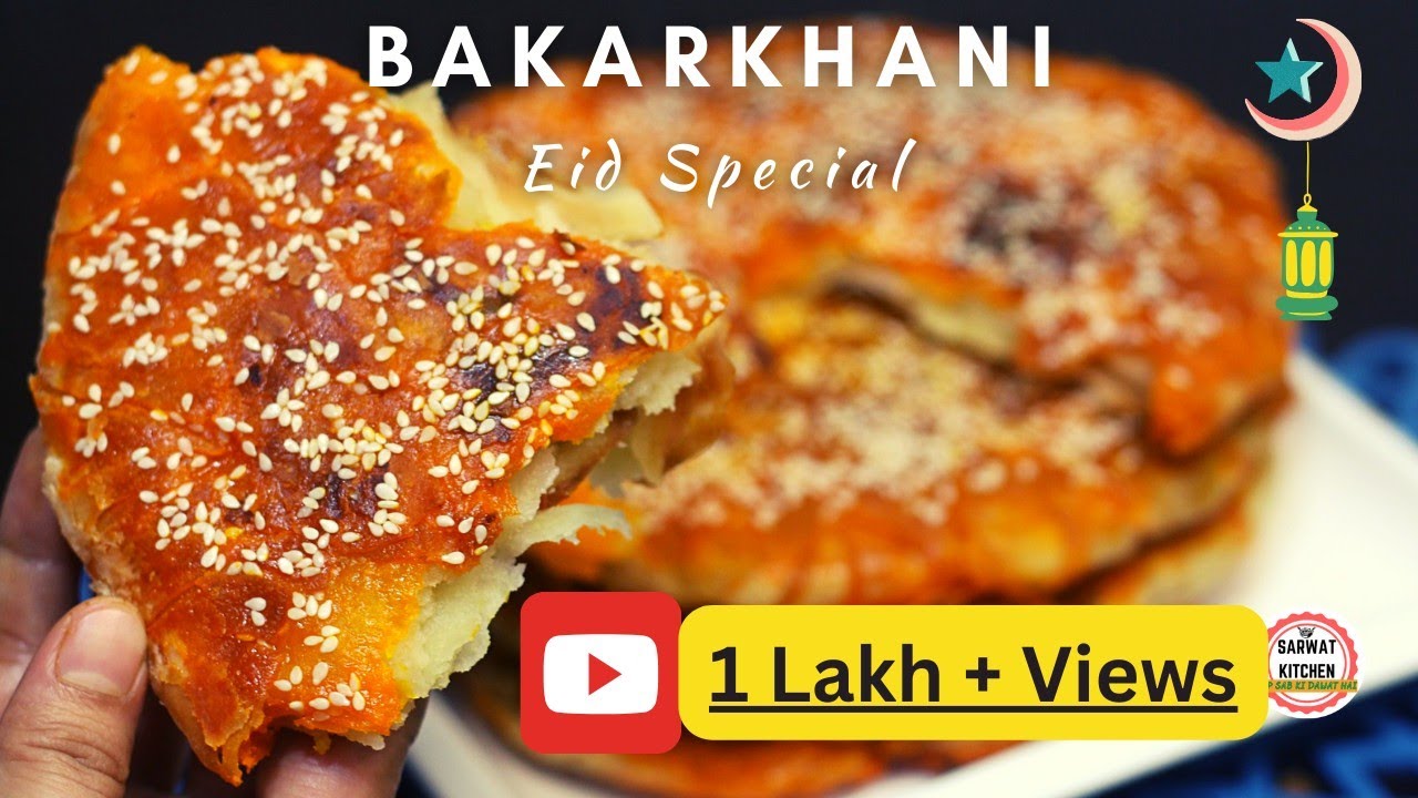 BAKARKHANI | Most Secret Recipe ☪ Eid Special ☪ Traditional Khasta Bakarkhani | Sarwat Kitchen