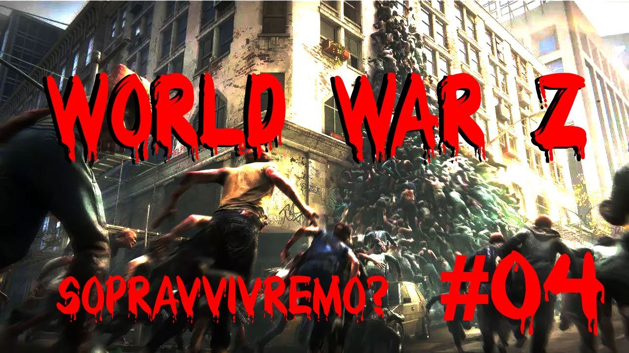 World War Z- Affrontiamo Fiumi e Sangue di zombi a New York