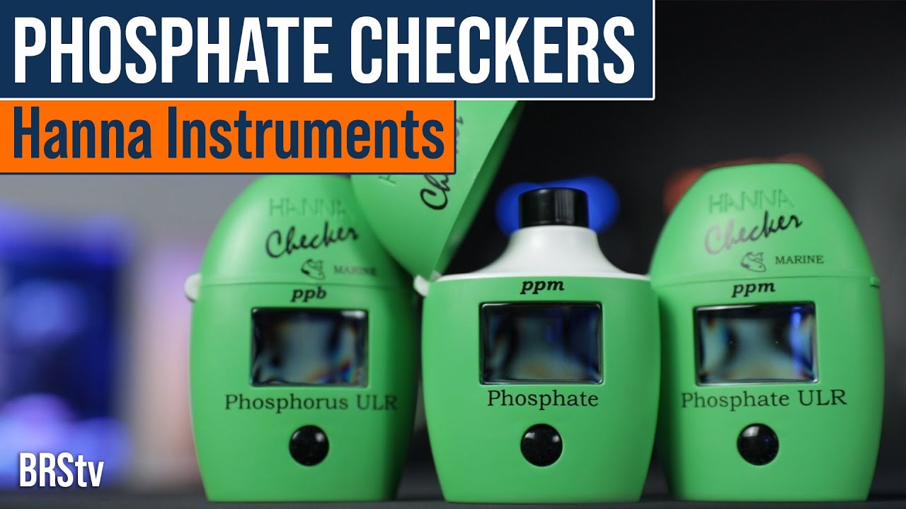 Which Hanna Phosphate Checker Do You Need? We Have The Answer And Some Crucial Testing Tips.