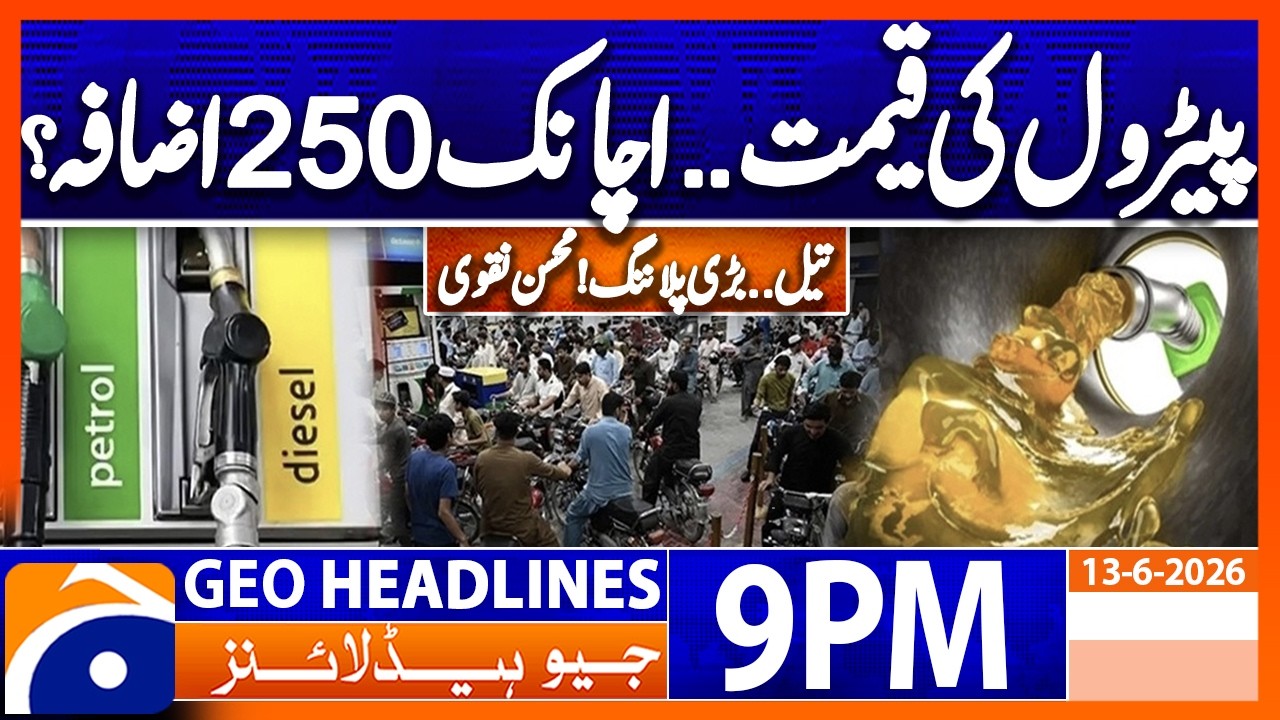 Geo News Headlines 9 PM | June 13, 2026